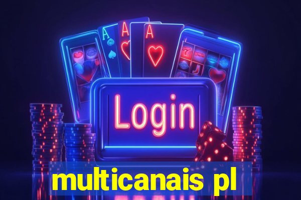 multicanais pl